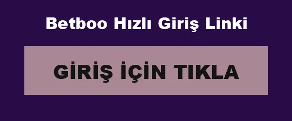 Betboo Hızlı Giriş Linki infografik