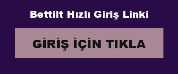 Bettilt Hızlı Giriş Linki infografik