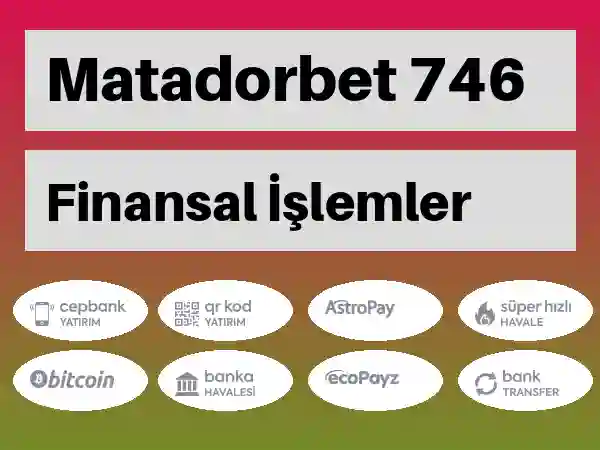 Matadorbet Para yatırma ve çekme 746