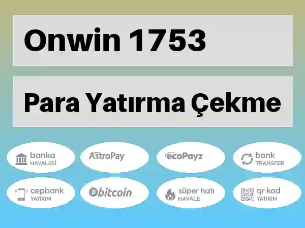 Onwin Mobil Para yatırma ve çekme 1753